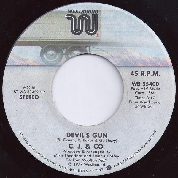 

7inch Record C.J. & CO - Devil s Gun WB55400 Westbound Recor 1977 US Soul/Funk Used
