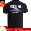 Ann Arbor Tshirt Co Unisexs Beer Me Im Getting Married Bachelor Party TShirt