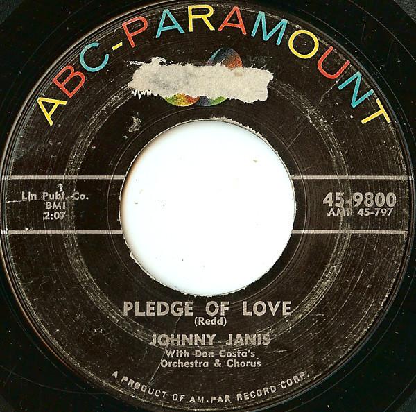 7inch Record JOHNNY JANIS - Pledge Of Love 459800 ABC-Paramount 1957 US Rock Used