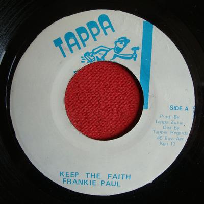 7inch Record FRANKIE PAUL  Keep The Faith NONE Tappa Records 1993 Jamaica Reggae Ska  Dub Used