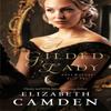 A Gilded Lady by Elizabeth Camden Paperback Book 9780764232121