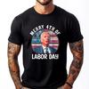 Joe Biden Frohen Tag der Arbeit Lustig 4. Juli Herren Grafik T-Shirts T-Shirt Homme