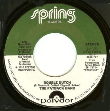 

7inch Record FATBACK BAND - Double Dutch SP171 Spring Records 1977 US Soul/Funk Used
