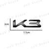 3D Metal K3 K5 K8 Logo Car Fender Side Rear Tail Trunk Emblem Sticker For KIA Sportage K9 Forte Ceed Sorento Cerato Rio Soul  FZ3