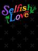 Selfish Love Oversized T-Shirt