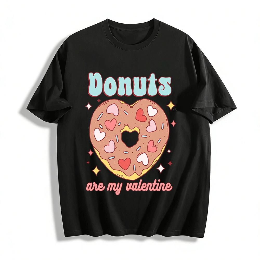 

Donuts Are My Valentine Heart Print Casual Top Pure cotton T-shirt XXS