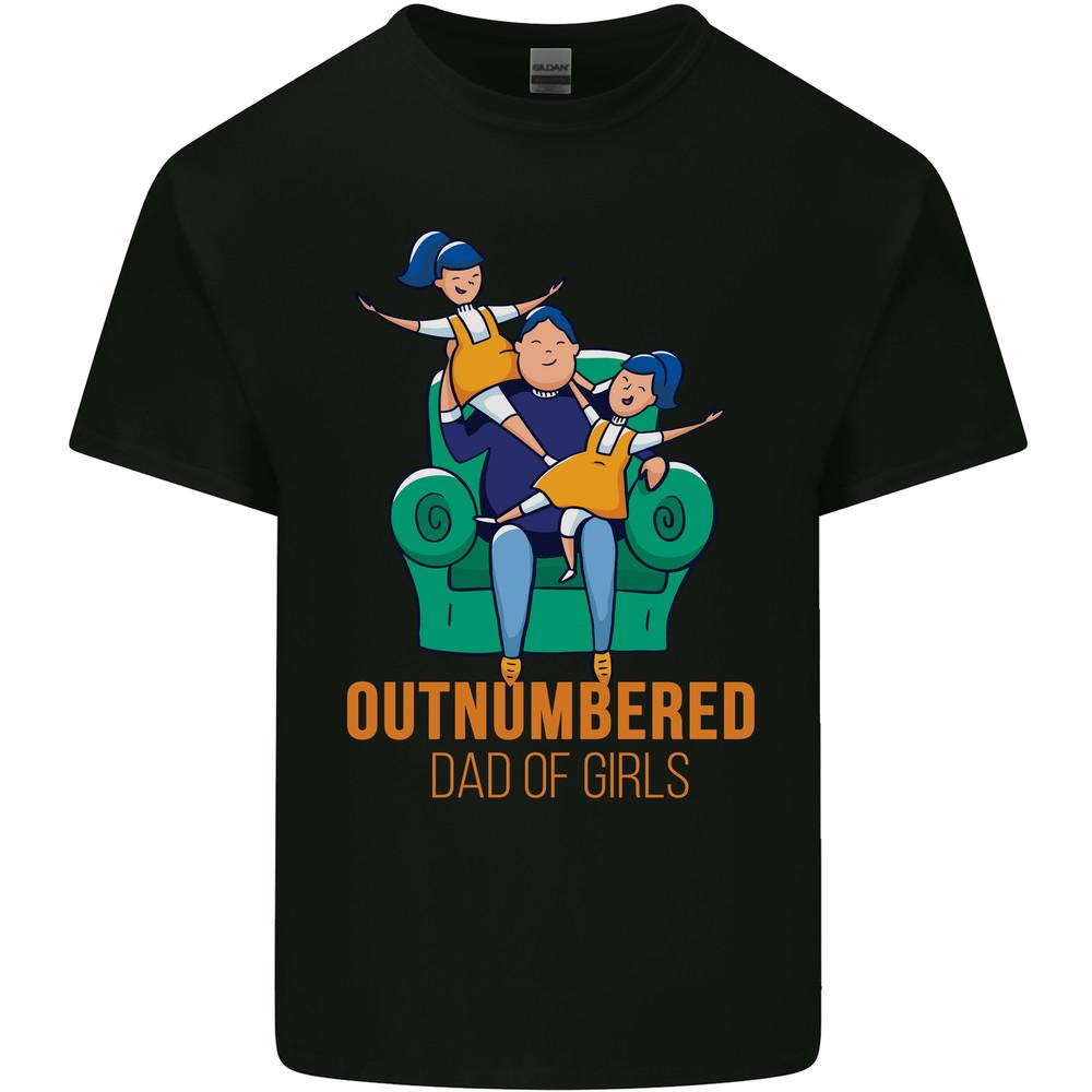 

Outnumbered Dad Girls Fathers Day Daughters Mens Light Cotton T-Shirt 3XL