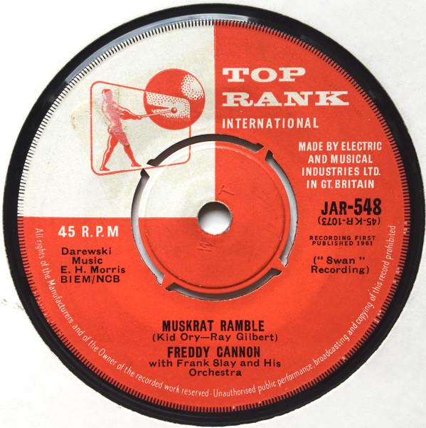 7inch Record FREDDY CANNON - Muskrat Ramble JAR548 Top Rank Intern 1961 UK Rock Used