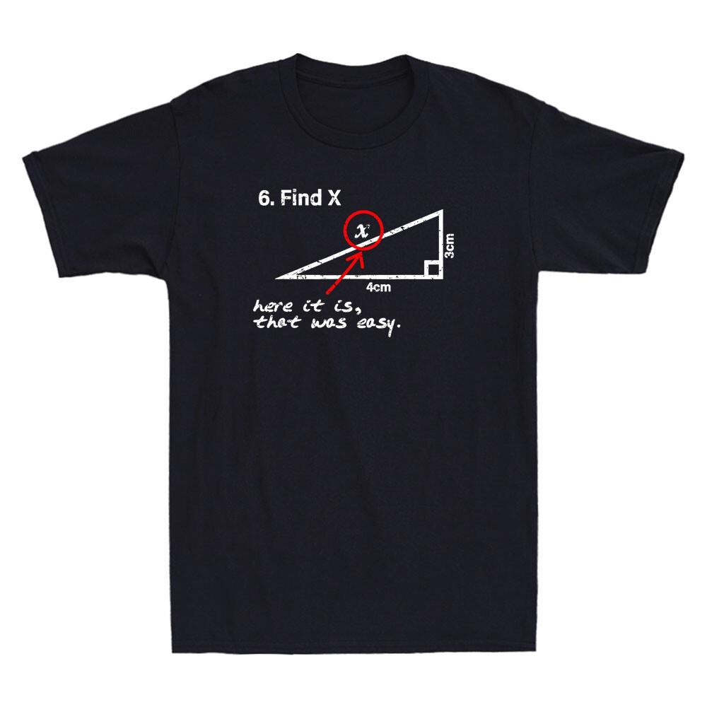 Find X Here It Is That Was Easy Funny Sarcastic Quote Gift Vintage Men s T-Shirt L