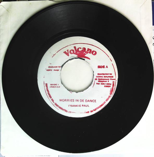 

7inch Record FRANKIE PAUL Worries In The Dance NONE Volcano Jamaica Reggae Ska Dub Used