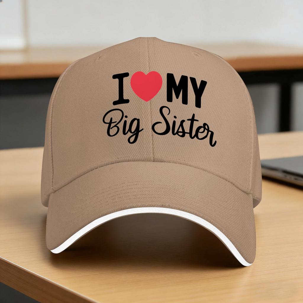 Summer Casual Baseball Cap I Love Mybig Sister  Hiking Fishing Trucker Hat For UnisexTeens SunProof  Streetwear Baseball Caps