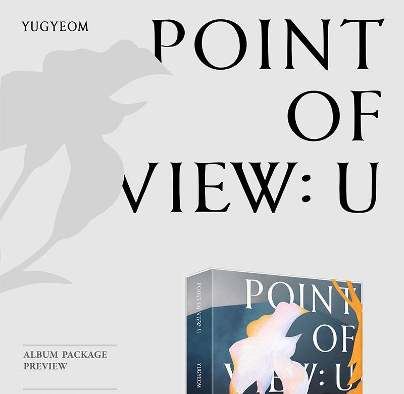 YUGYEOM (GOT7) [POINT OF VIEW : U] EP ALBUM