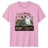 Dogs Because People Are Creepy TShirt Halloween Dogs Halloween Gift For Him