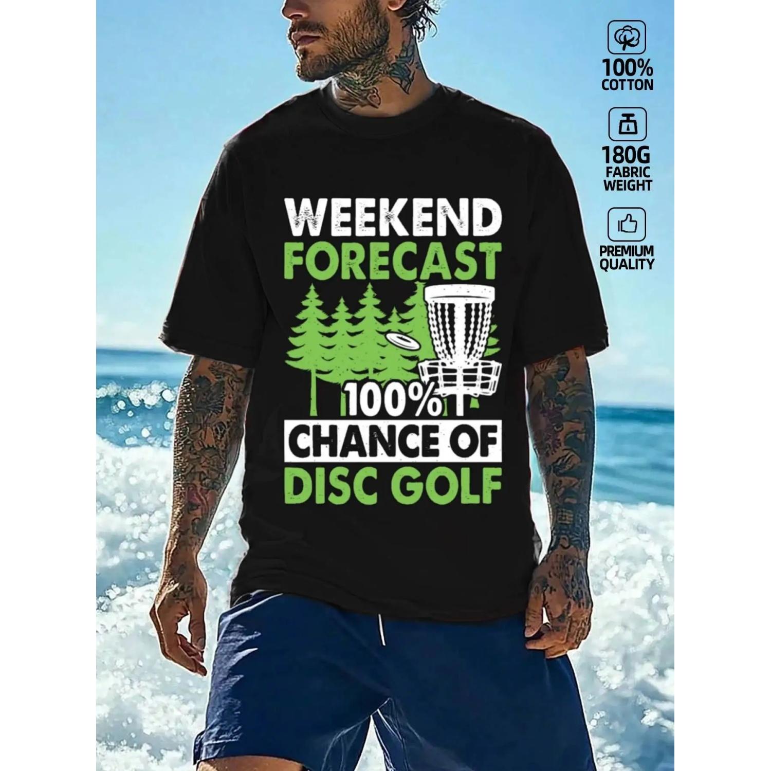 

Weekend Forecast 100% Chance of Disc Golf T-Shirt 100% Cotton O-Neck Short Sleeve Summer Casual Mens T-shirt Streetwear XXXXXL чорний