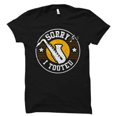Saxophon-Shirt. Entschuldigung, ich habe gefurzt T-Shirt. Lustiges Saxophon-Shirt. Saxophon Unisex T-Shirt