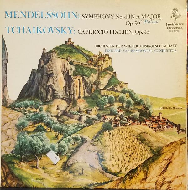 

LP Record FELIX MENDELSSOHNBARTHOLDY PYOTR Symphony No. 4 Italian Capricci RCC22783 Yorkshire Recor USA Cana Classical Used