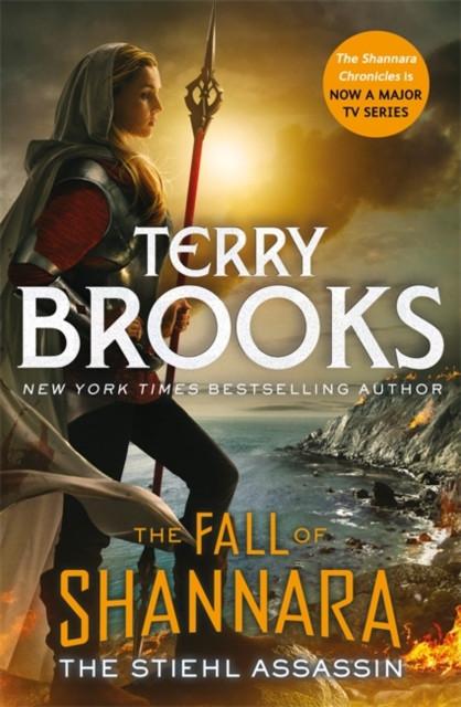 The Stiehl Assassin Book Three of the Fall of Shannara by Terry Brooks Paperback Book 9780356510231