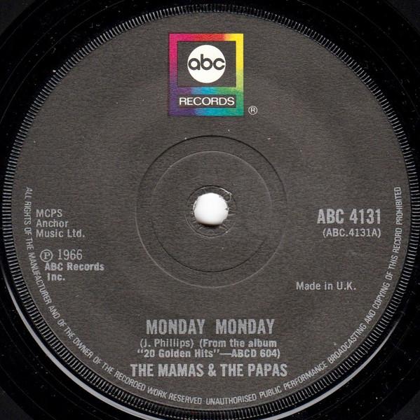 

7inch Record MAMAS PAPAS Monday Monday Creeque Alley ABC4131 ABC Records 1976 UK Pop Used