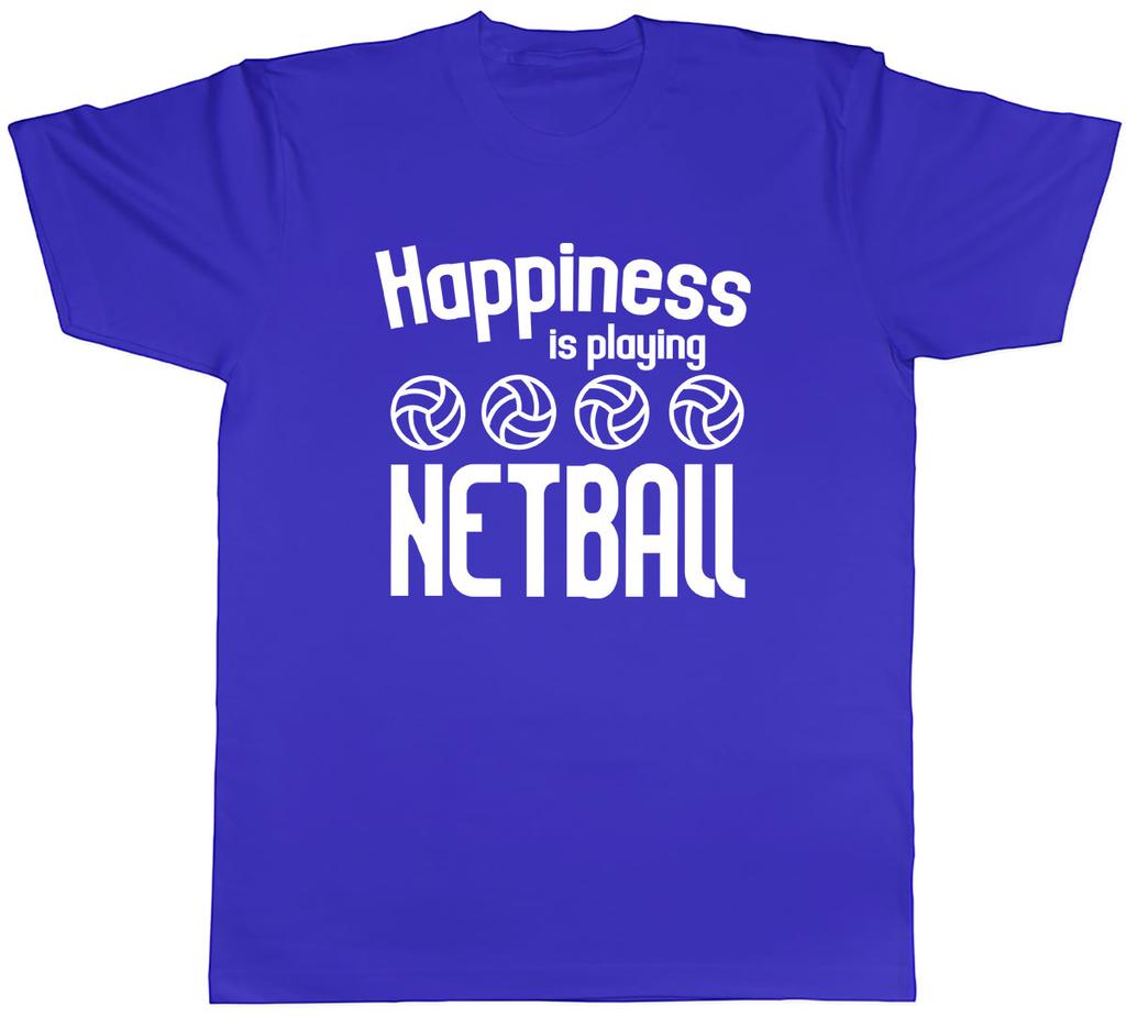 Happiness Is Playing Netball Unisexs Unisex TShirt Tee