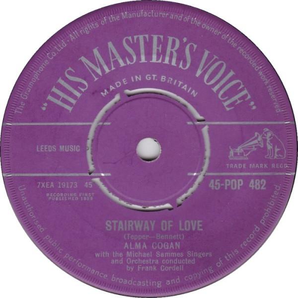 

7inch Record ALMA COGAN - Stairway Of Love 45POP482 His Master s Vo 1958 UK Pop Used