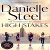 High Stakes by Danielle Steel Paperback Book 9781529022087