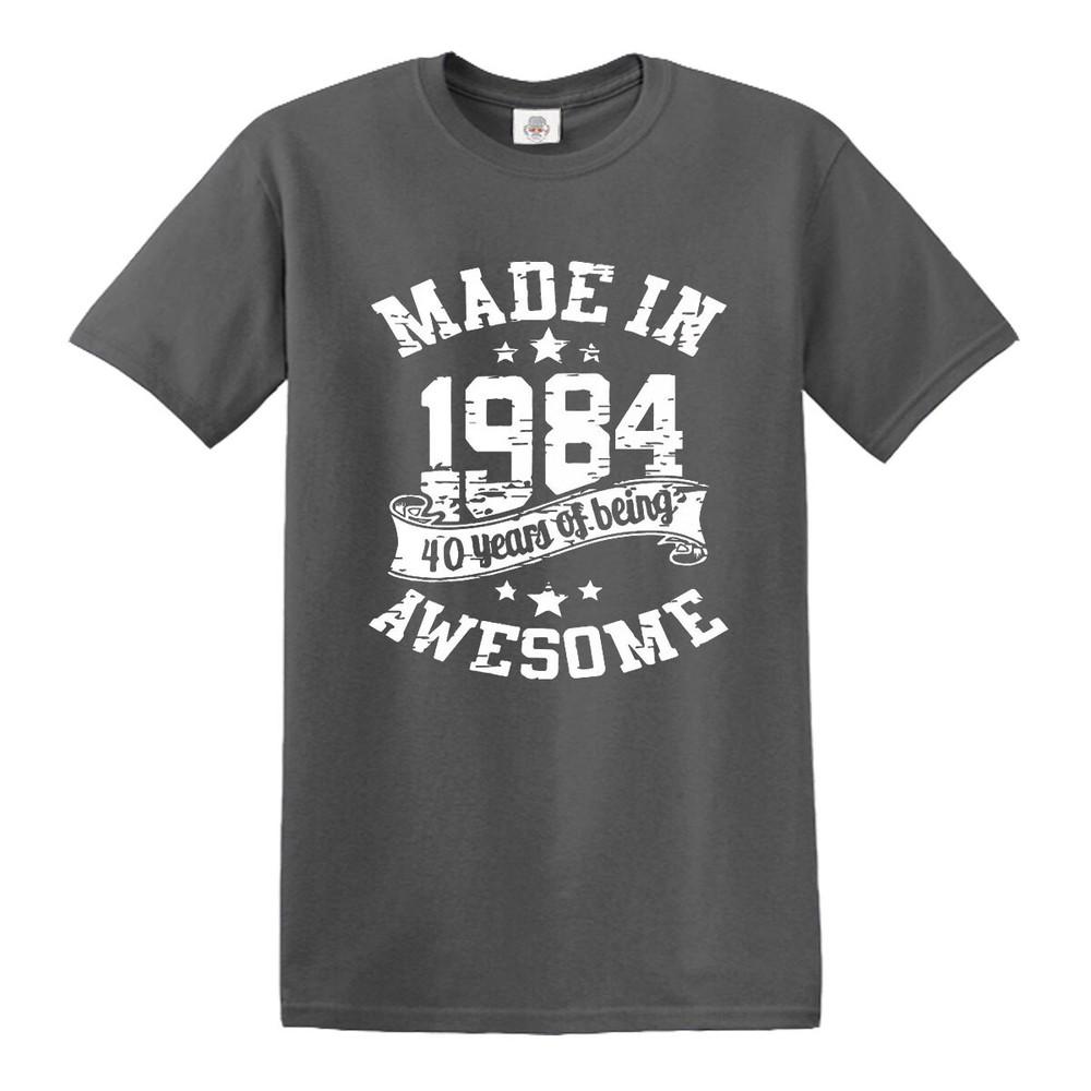 40th Birthday Awesome Made In 1984 TShirt Unisexs Unisexs Present Gift Top Tee