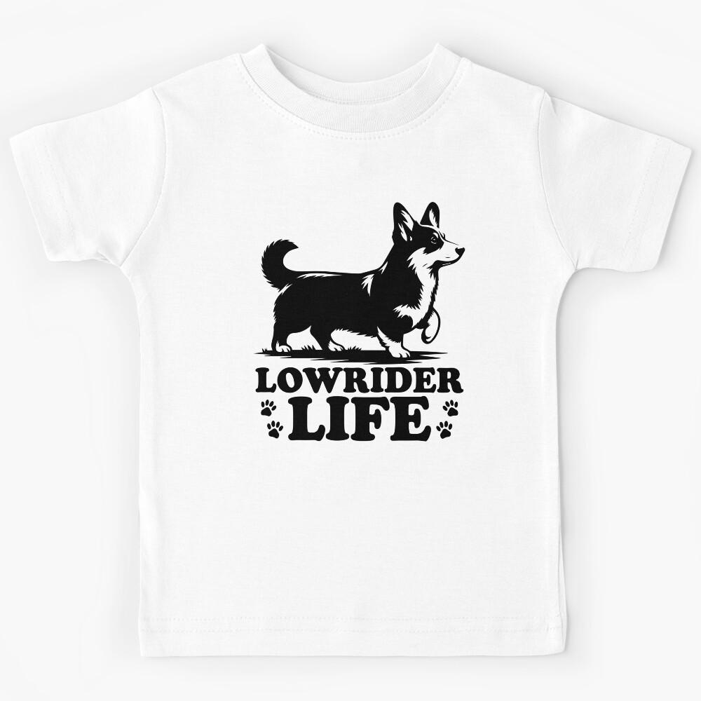 Lowrider Life Funny Corgi Dog Lover Short-Legged Kids T-Shirt 140