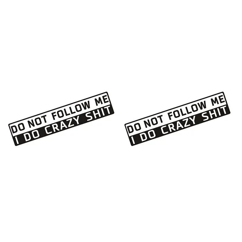 Car Decoration Windshield Sticker Decal  Do Not Follow Me Sticker Car Auto Accessories Decal Reflective Car Styling Accessories
