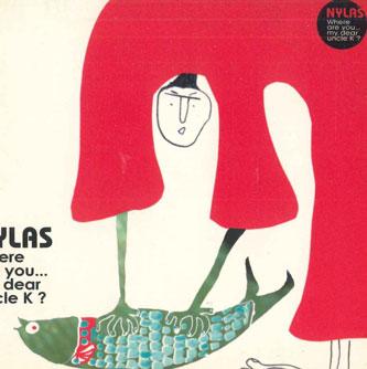 

CD NYLAS - Where Are You... My Dear Uncle K NONE FNAC Taiwan Pop Used