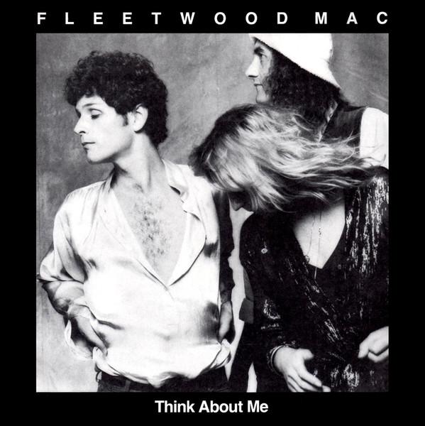 7inch Record FLEETWOOD MAC Think About Me Save Me A Place WBS49196 Warner Bros. Re 1980 US Rock Used