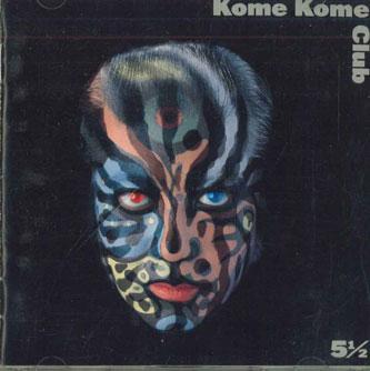 

CD KOME KOME CLUB - 5 1/2 CSCL1031PROMO SONY Japan Japanese Pop/Rock Used