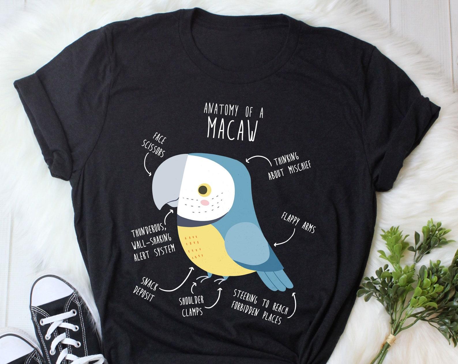 Blue and Gold Macaw Shirt, , , Funny Parrot Lover Gift, Cute Pet Bird T-shirt, Macaw Mom Tee, Macaw Dad Top Anatomy 110