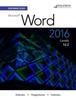 Kniha Benchmark Series: Microsoft (R) Word 2016 Levels 1 and 2 : Text with Physical eBook Code