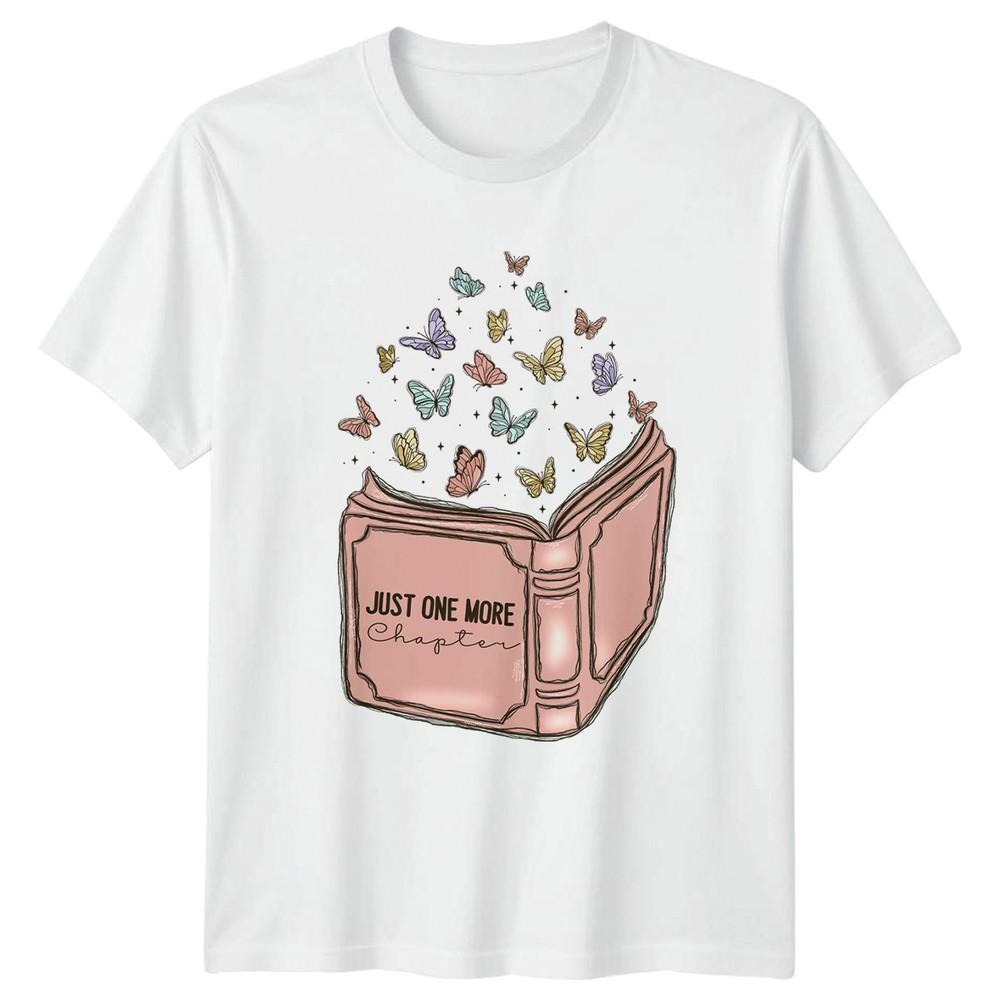 Just One More Chapter Unisexs TShirt Bookworms Reading Gift For Her S
