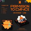 BTS PERMISSION TO DANCE On STAGE - LIVE
