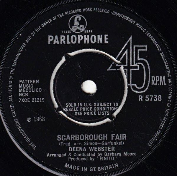

7inch Record DEENA WEBSTER - Scarborough Fair R5738 Parlophone 1968 UK Pop Used