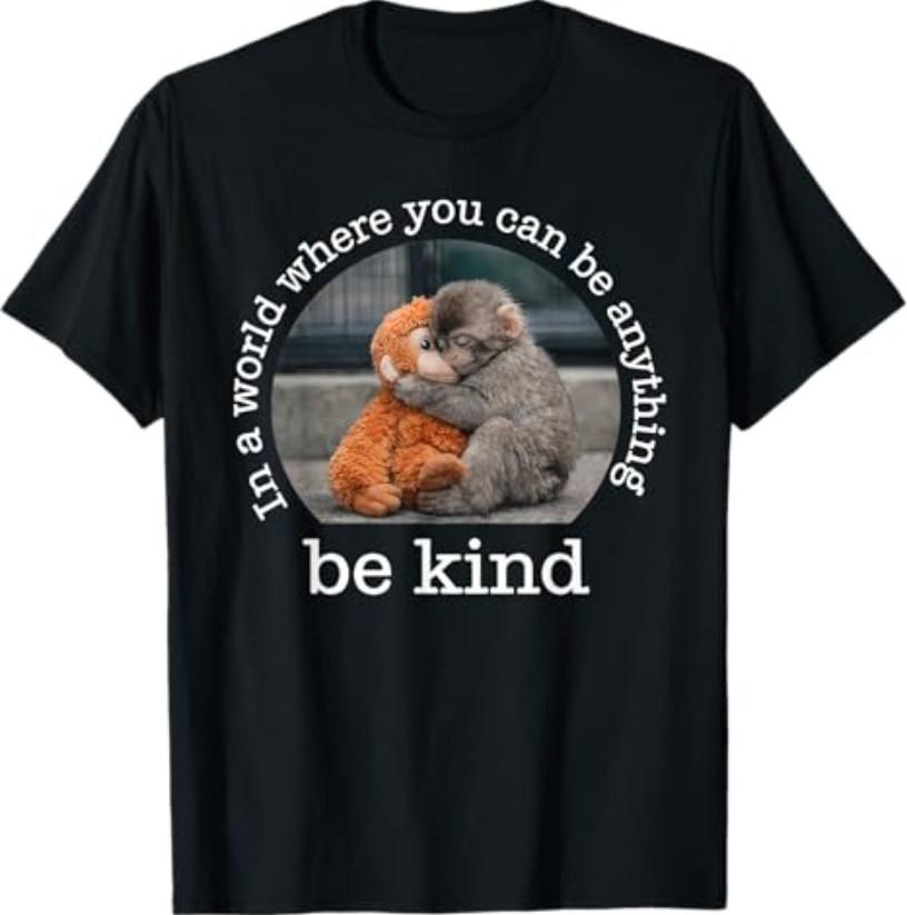 Monkey Punch in the World Where You can be Anything Be Kind T-Shirt S разноцветный