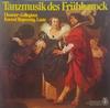 LP Record ULSAMERCOLLEGIUM KONRAD RAGOSSNIG  Tanzmusik Des Fruhbarock 63824 ORBIS 1973 Germany Classical Used