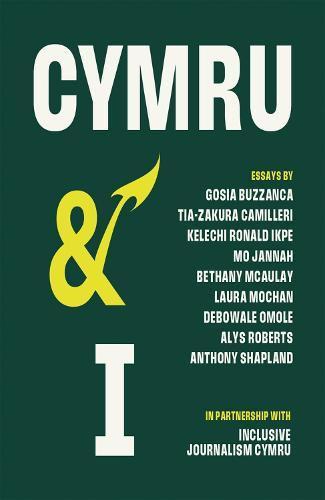 Cymru and I by Anthony Shapland Paperback Book 9781781727300