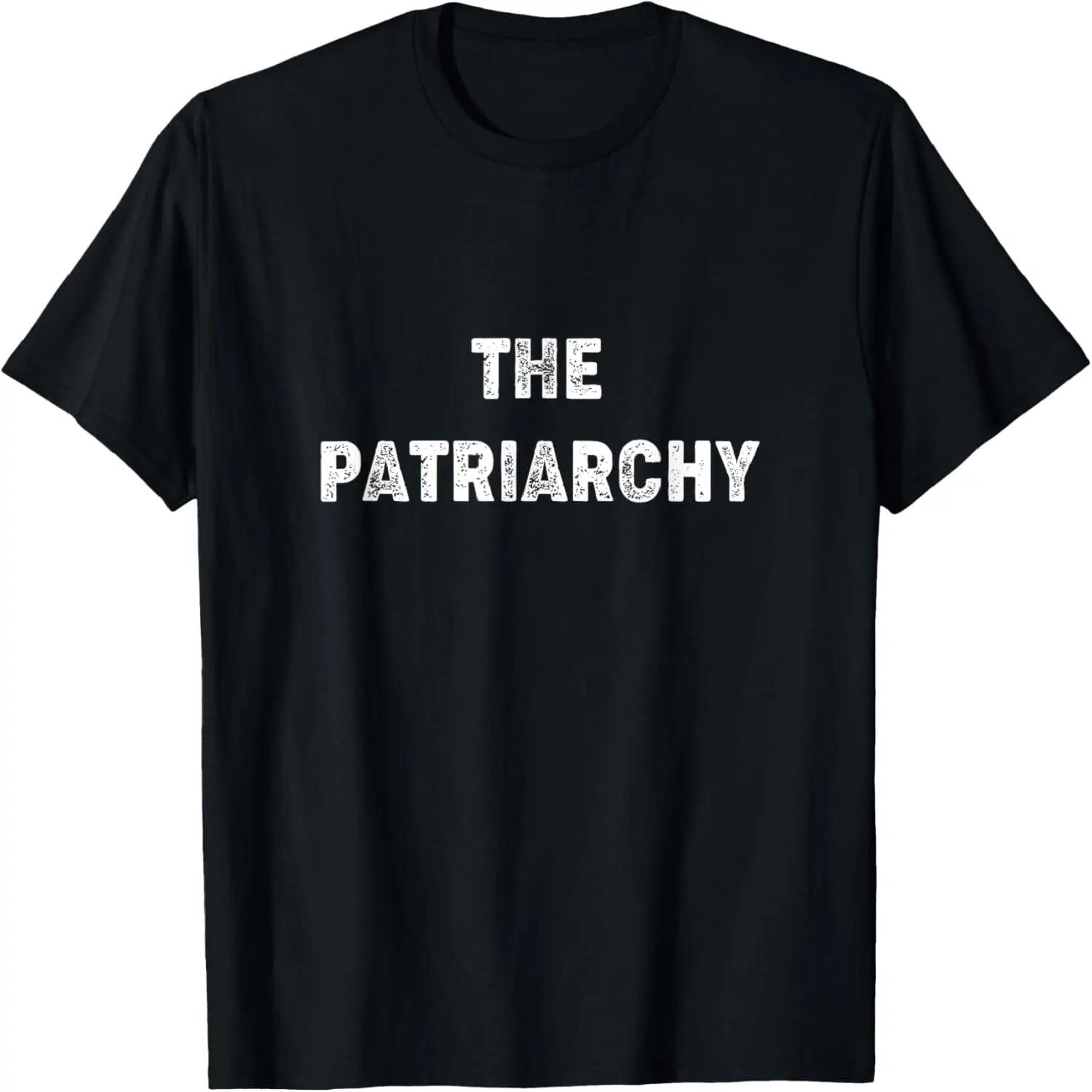 Funny Men s Shirt - The Patriarchy T-Shirt S