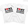 I Love My Autistic Girlfriend Boyfriend T Shirt Matching Couples T-shirt His and Her Love Short Sleeve Tshirt  Streetwear Y2k