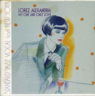 

CD LOREZ ALEXANDRIA - My One & Only Love FCCP30747 SONY 1987 Japan Jazz Used