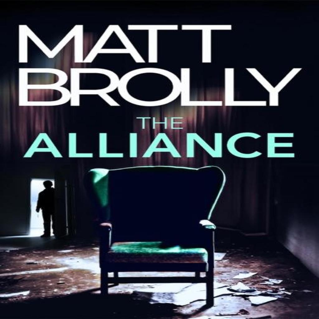 The Alliance by Matt Brolly Paperback Book 9781662506185