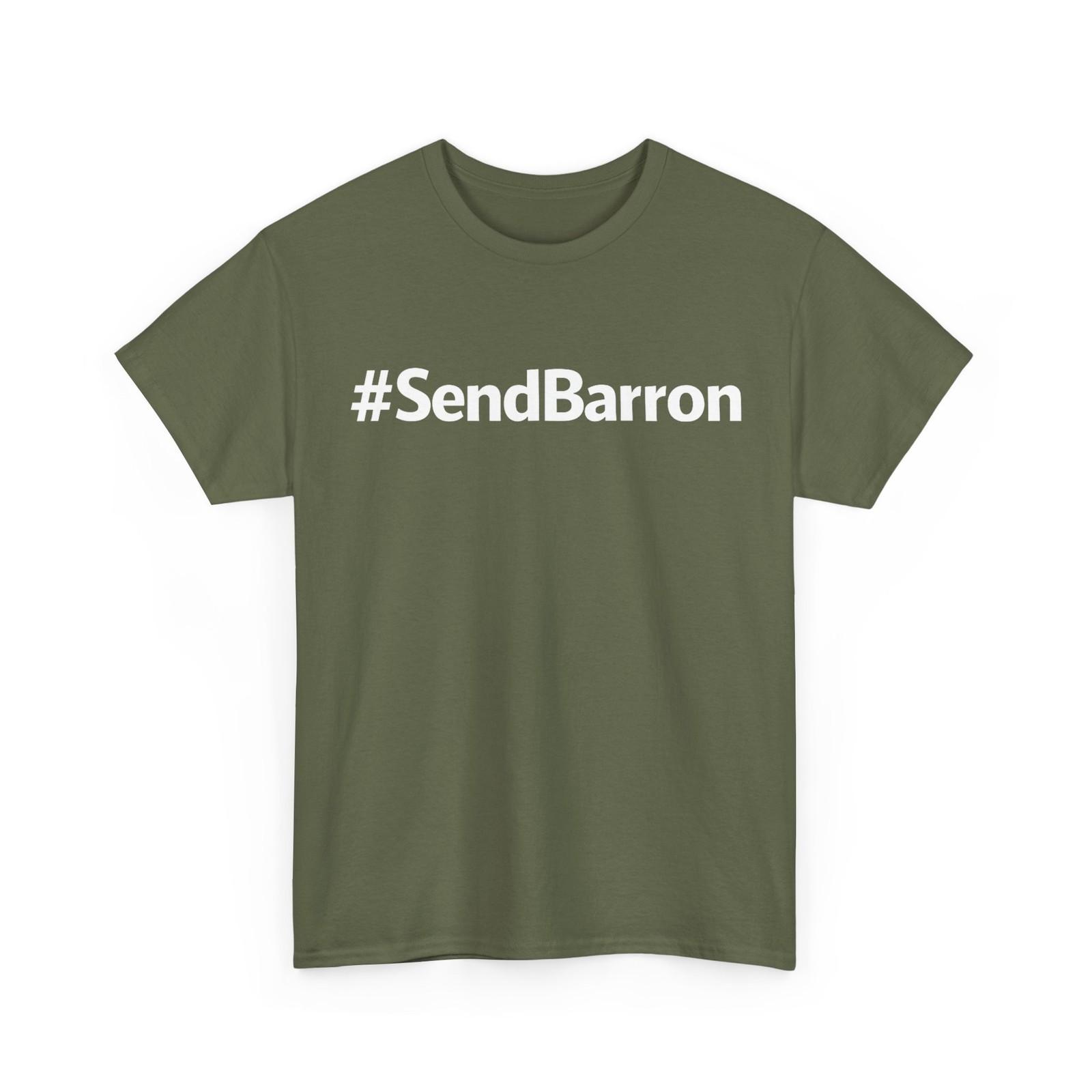 #SendBarron Вирусный Интернет-Мем Футболка Send Barron S