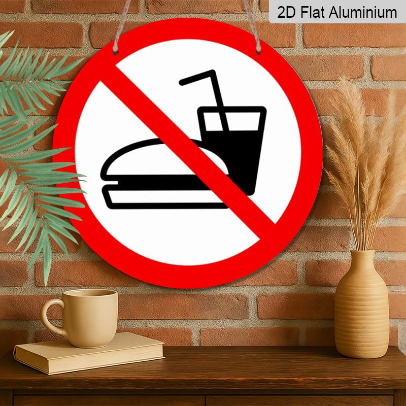 2D Flat 1pc, 8x8 In, Round Aluminum Metal Sign, No Food and Drink Sign Theme Decoration, Suitable for Door Decoration, Wall Decoration, Home, Room
