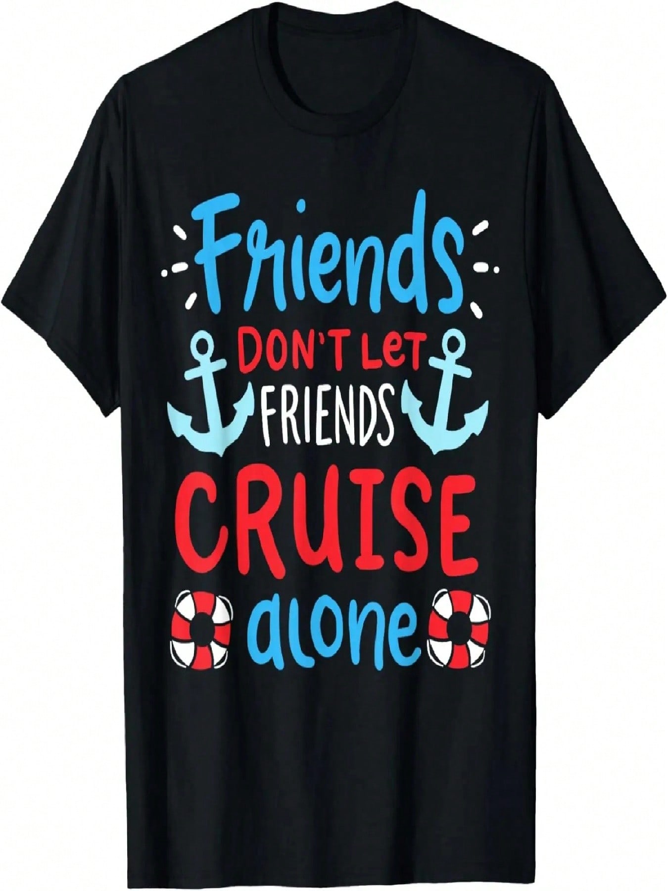 Cruising Cruise Ship Vacation Friend T-Shirt S разноцветный