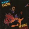 CD LARRY CARLTON Last Nite MCAD5866 MCA Records 1987 US Jazz Gebruikt