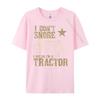 I Dont Snore I Dream Im a Tractor Funny Tractor Gift Grpahic Tee Skinfriendly and Soft Luxury Designer Birthday