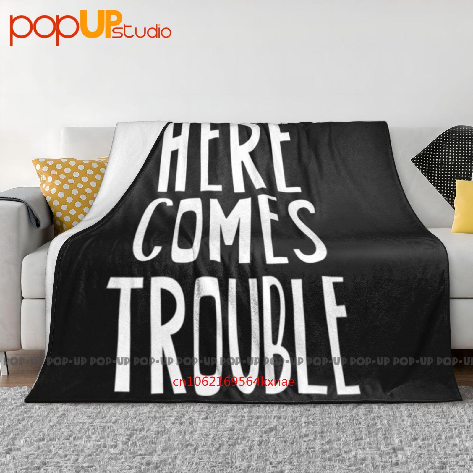 Mens Here Comes Trouble Slogan Ultra-Soft Blanket Quilt Winter Sofa Cover Bed Covers 30x40in