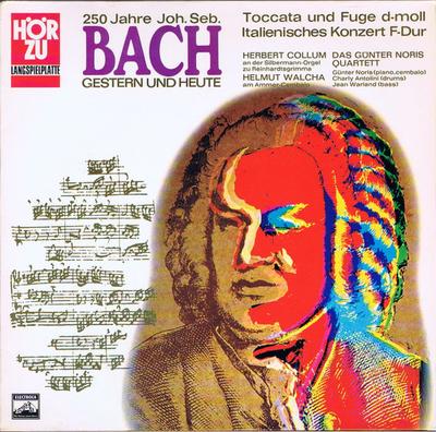 LP Record JOHANN SEBASTIAN BACH  250 Jahre Joh. Seb. Bach Gestern Un SHZE267 HR ZU Germany Classical Used